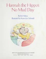 Cover of: Hannah the Hippo's no mud day