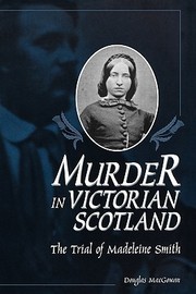 Murder in Victorian Scotland by Douglas MacGowan