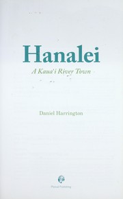 Cover of: Hanalei: a Kauaʻi river town