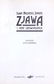 Cover of: Zjawa i inne opowiadania by Isaac Bashevis Singer