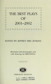 The best plays of 2001-2002 by Jeffrey Eric Jenkins
