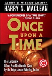 Cover of: Once upon a time: a true story of memory, murder, and the law