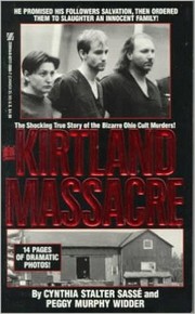 Cover of: The Kirtland massacre | Cynthia Stalter SassГ©