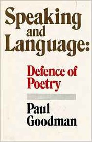 Cover of: Speaking and language: defence of poetry. by Paul Goodman