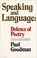 Cover of: Speaking and language: defence of poetry.
