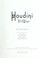 Cover of: Houdini : art and magic