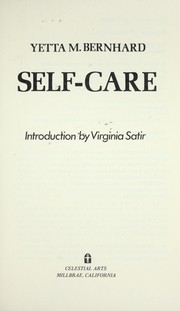 Cover of: Self care by Yetta Bernhard