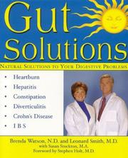 Cover of: Gut Solutions: Natural Solutions To Your Digestive Problems