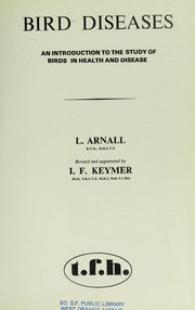 Cover of: Bird diseases : an introduction to the study of birds in health and disease by 