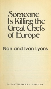 Cover of: Someone Is Killing the Great Chefs of Europe by Nan Lyons