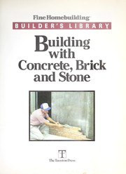 Cover of: Building with concrete, brick, and stone. by 