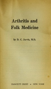 Cover of: Arthritis and Folk Medicine