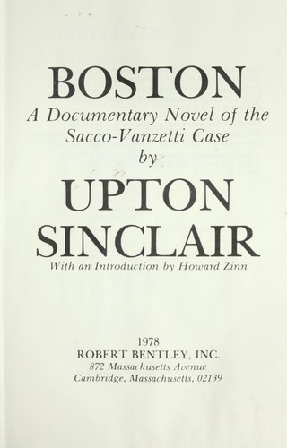 Boston A Documentary Novel Of The Sacco Vanzetti Case