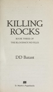 Cover of: Killing rocks by D. D. Barant