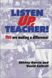 Cover of: Listen Up, Teacher! You are Making a Difference!