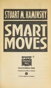 Cover of: Smart Moves by Stuart M. Kaminsky