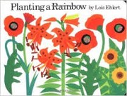 Cover of: Planting a Rainbow by Lois Ehlert