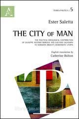 The City of Man. The political contribution of G.A.Borgese and G.Salvemini to Herman Broch's democratic utopia