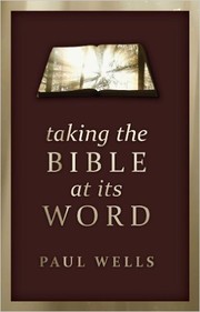 Taking the Bible At Its Word