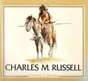 Cover of: Charles M. Russell: paintings, drawings, and sculpture in the Amon Carter Museum