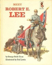 Meet Robert E. Lee