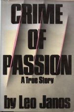 Cover of: Crime of passion by Leo Janos