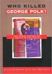 Cover of: Who killed George Polk? by Elias Vlanton