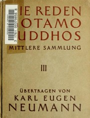 Cover of: Die Reden Gotamo Buddhos, Mittlere Sammlung, I by 