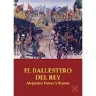 Cover of: El ballestero del rey by 