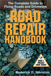 Road repair handbook by Roderick D. Johnston