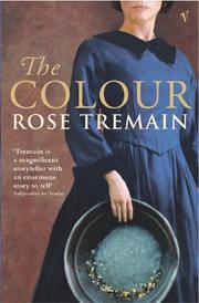 Cover of: The Colour by Rose Tremain
