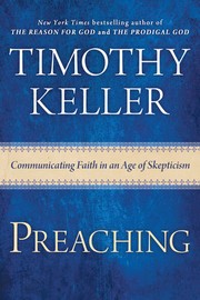 Preaching by Timothy J. Keller