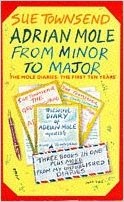 Cover of: Adrian Mole from Minor to Major: The Mole Diaries: The First Ten Years