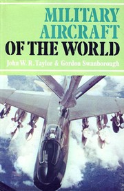 Cover of: Military aircraft of the world by John William Ransom Taylor