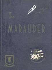 The Marauder a book of the 22nd Bomb Group by Photography, art work, and written material was done by members of the 22nd Group