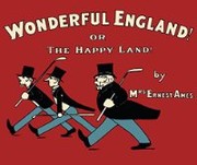 Cover of: Wonderful England! by Ames, Ernest Mrs.