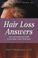 Cover of: The Complete Book Of Hair Loss Answers