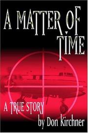 A Matter of Time by Don Kirchner