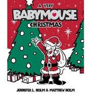 Cover of: Babymouse: a very Babymouse Christmas
