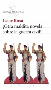 Cover of: ¡ Otra maldita novela sobre la guerra civil!: lectura crítica de "La malamemoria"
