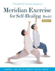 Cover of: Meridian Exercise for Self-Healing, Book 1 by Ilchi Lee