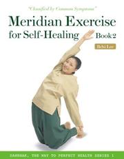 Cover of: Meridian Exercise for Self-Healing, Book 2 by Ilchi Lee