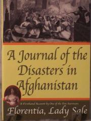 Cover of: A Journal of the Disasters in Afghanistan: A Firsthand Account by One of the Few Survivors