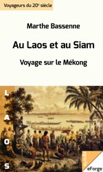 Au Laos et au Siam by Marthe Bassenne