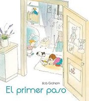 Cover of: El primer paso / «c»Bob Graham