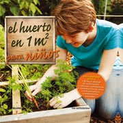 Cover of: El huerto en 1 m² para niños
