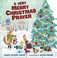 Cover of: A Very Merry Christmas Prayer