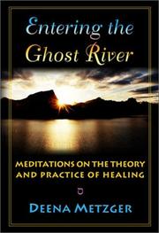 Cover of: Entering the Ghost River