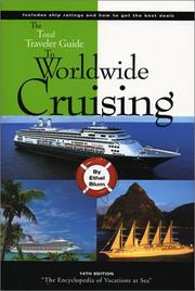 Cover of: Total Traveler Guide to Worldwide Cruising by Ethel Blum, Ethel Blum