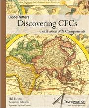 Cover of: Discovering CFCs: ColdFusion MX Components